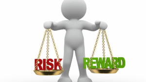 Risk and reward