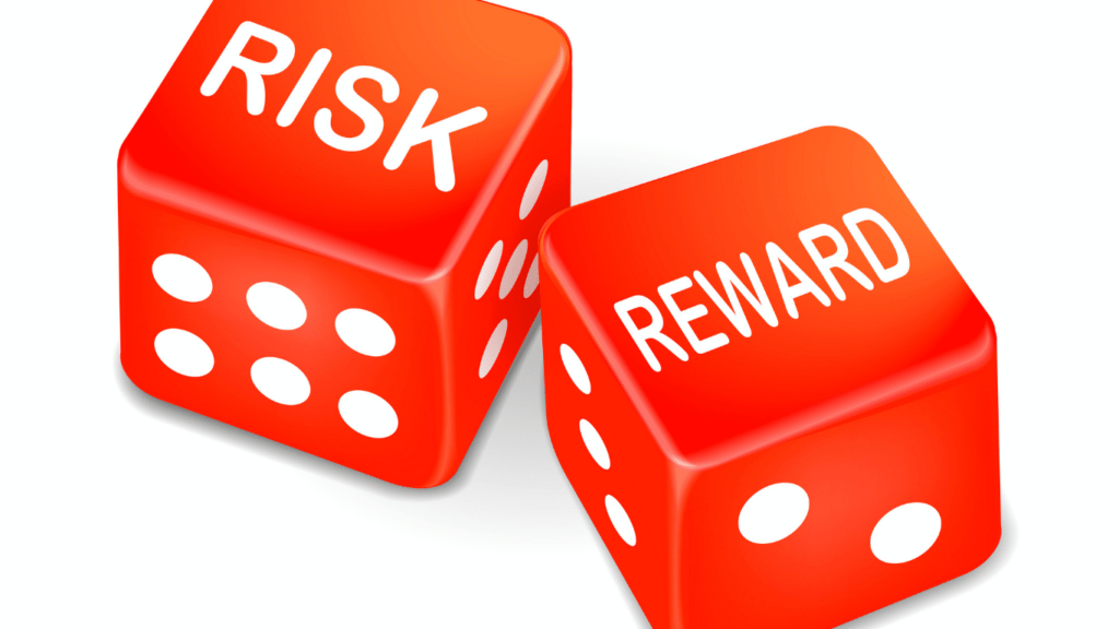 Risk vs Reward