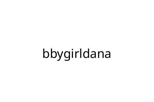 bbygirldana