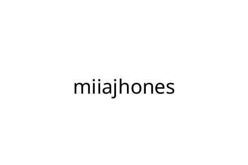 miiajhones