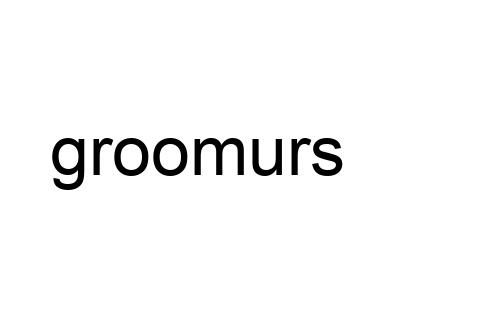 groomurs
