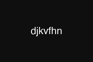 djkvfhn