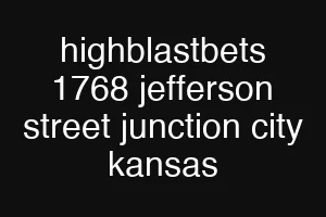 highblastbets 1768 jefferson street junction city kansas